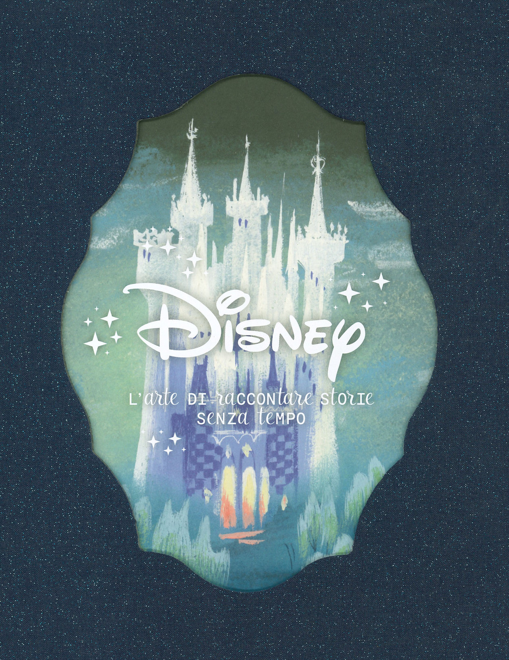 Disney. L'arte di raccontare storie senza tempo