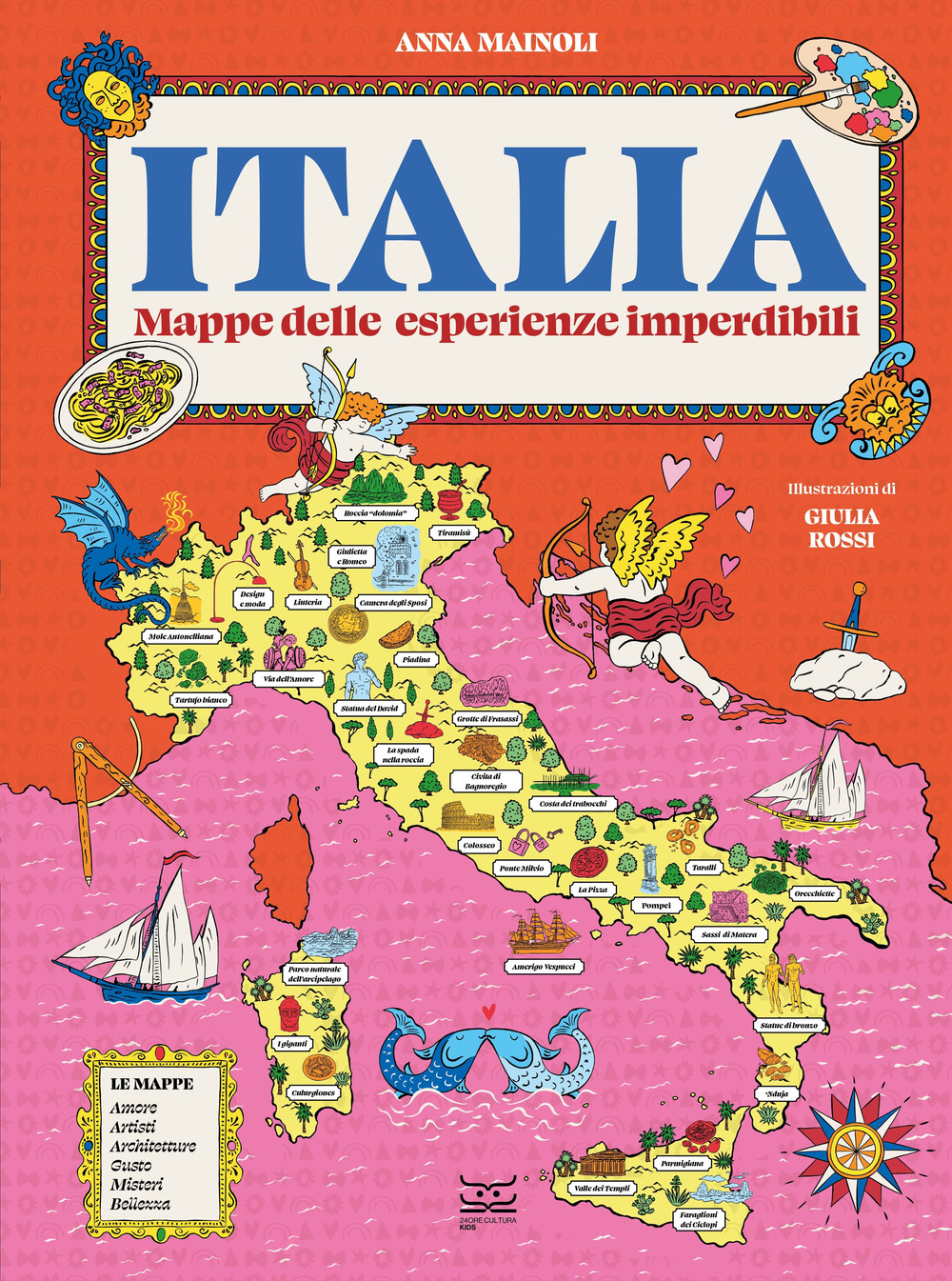 Italia. Mappe delle esperienze imperdibili