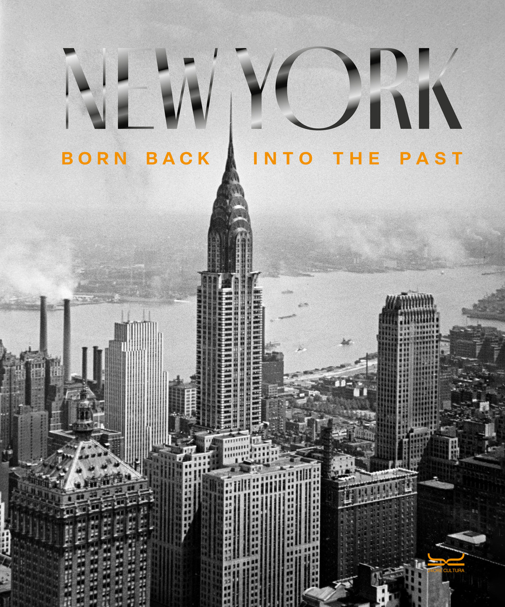 New York. Born back into the past