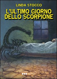 L'ultimo giorno dello scorpione