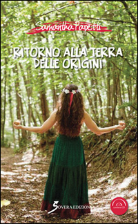 Ritorno alla terra delle origini