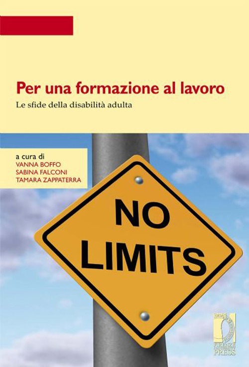 Per una formazione al lavoro. Le sfide della disabilità adulta