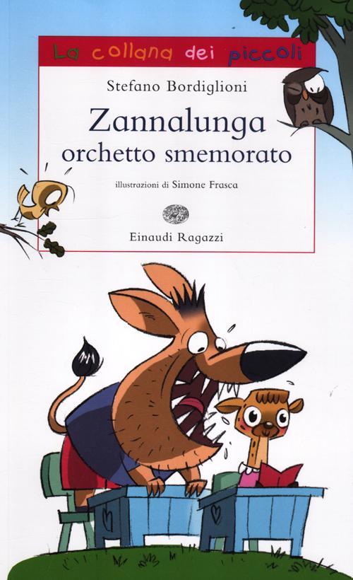 Zannalunga orchetto smemorato