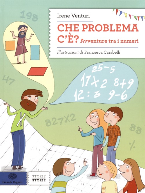 Che problema c'è. Avventure tra i numeri