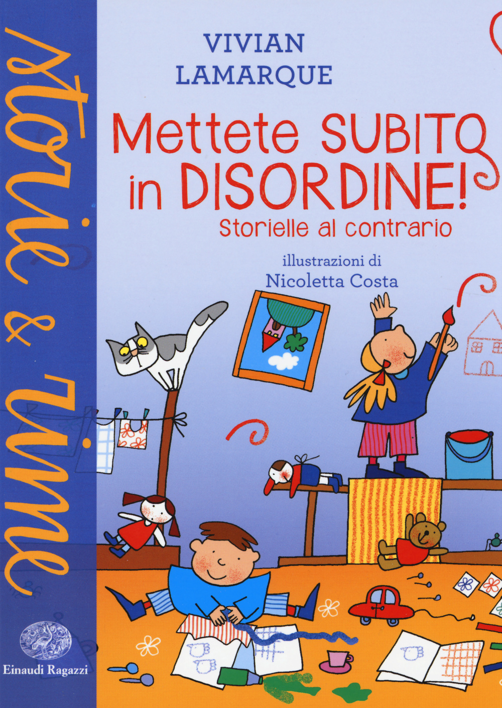 Mettete subito in disordine! Storielle al contrario