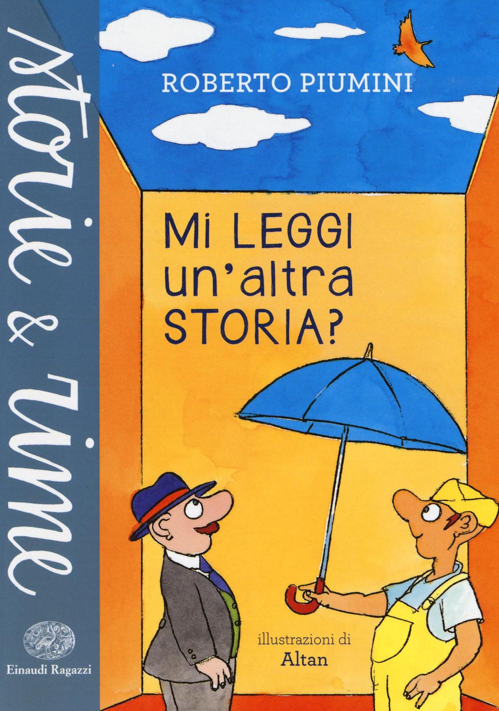 Mi leggi un'altra storia?