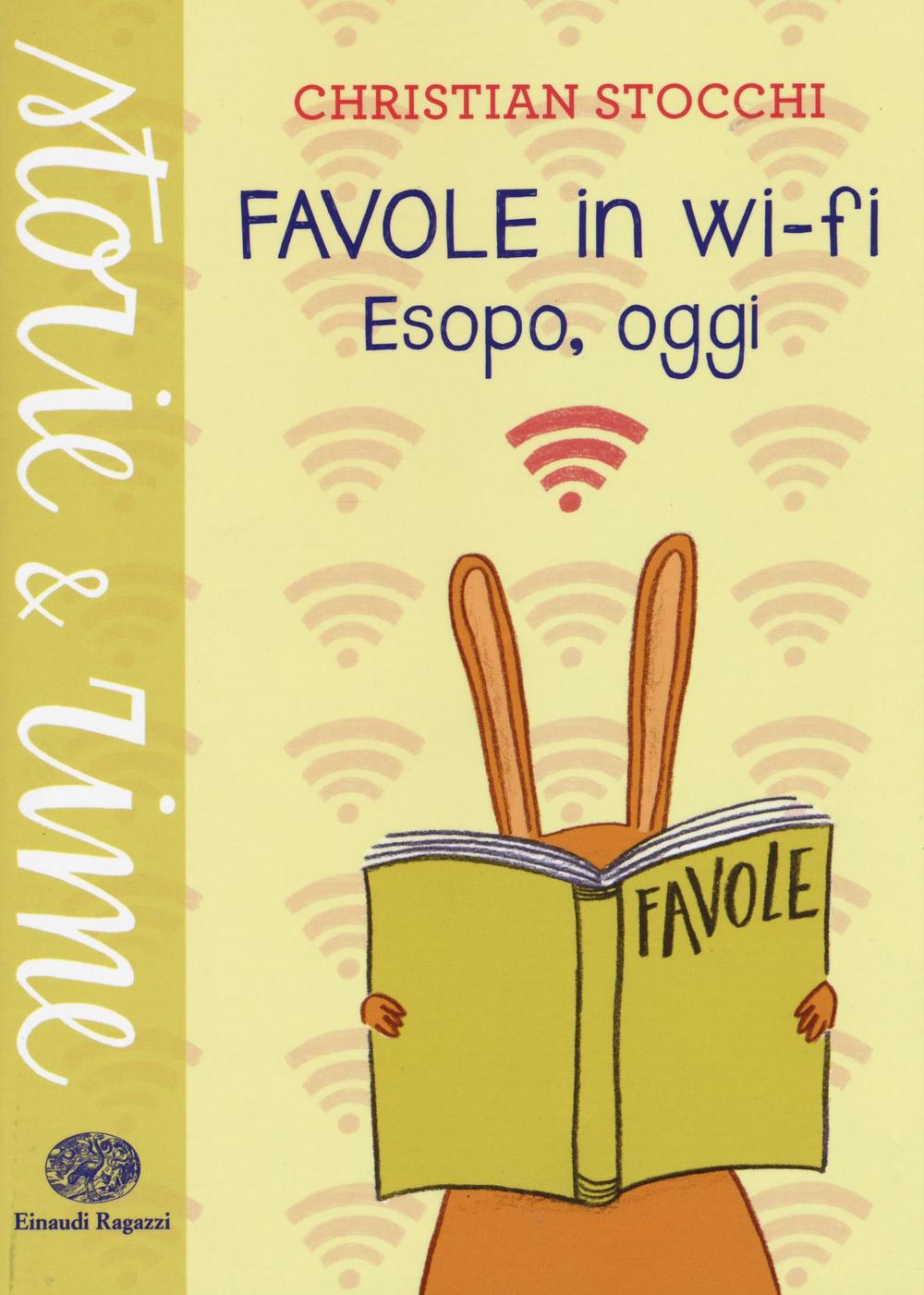 Favole in wi-fi. Esopo, oggi