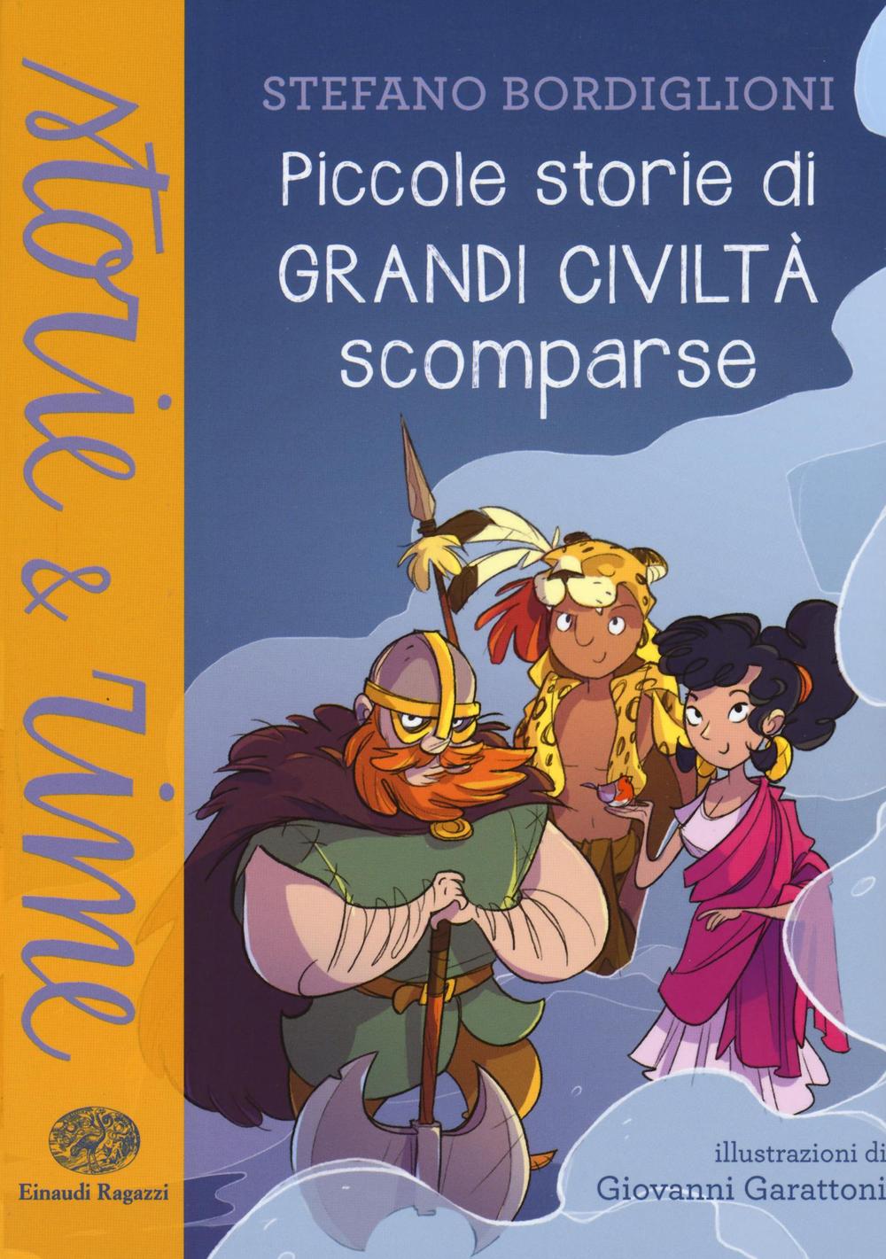 Piccole storie di civiltà scomparse