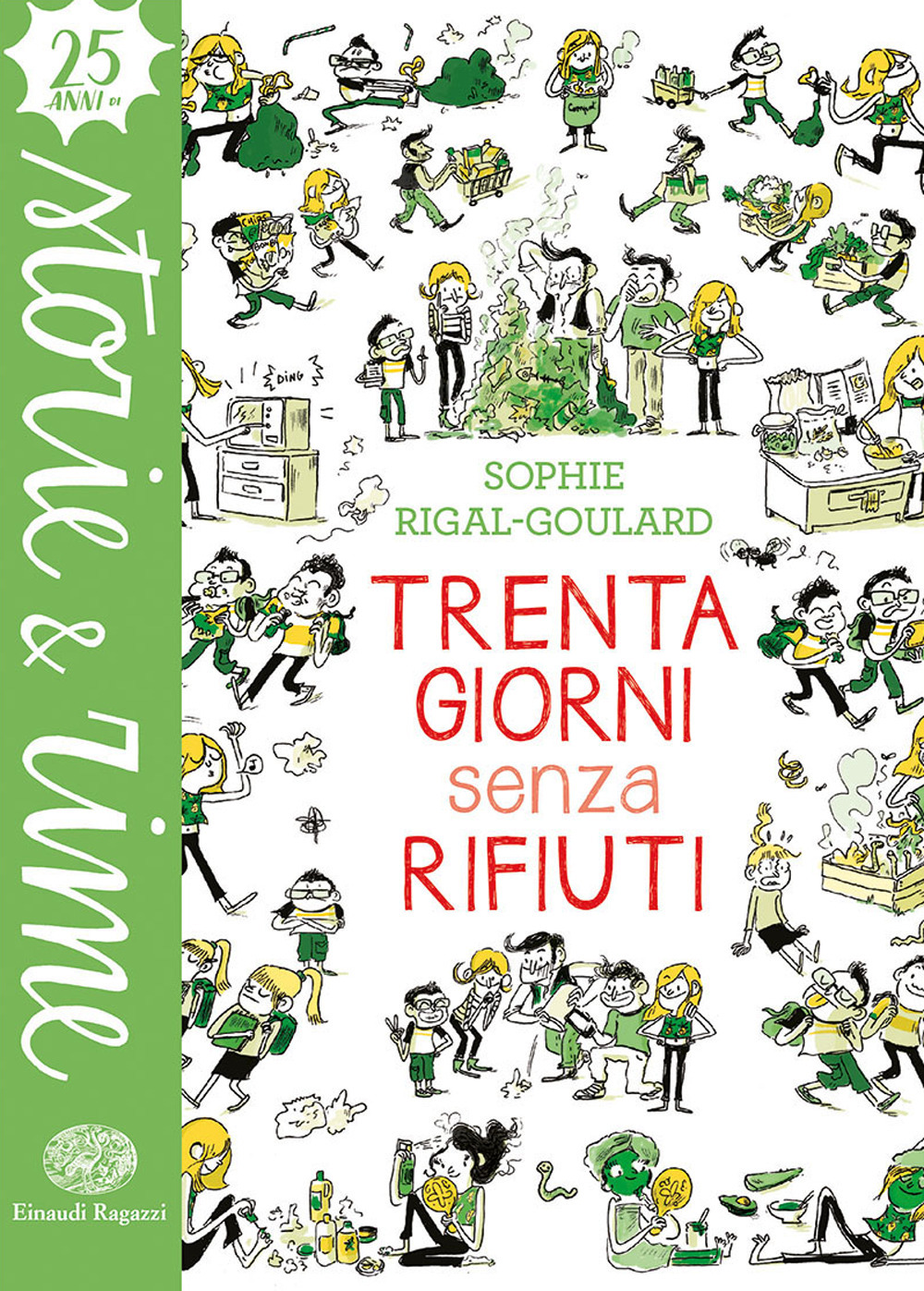 Trenta giorni senza rifiuti