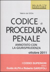 Codice di procedura penale. Annotato con la giurisprudenza