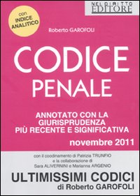 Codice penale. Annotato con la giurisprudenza