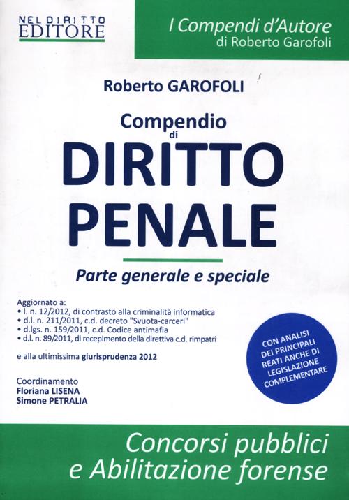 Compendio di diritto penale. Parte generale-Compendio di diritto penale. Parte speciale