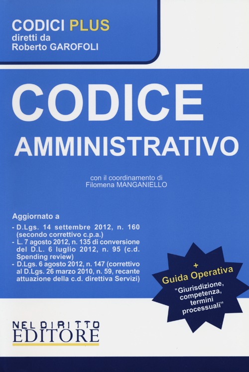 Codice amministrativo-Giurisdizione competenza termini processuali