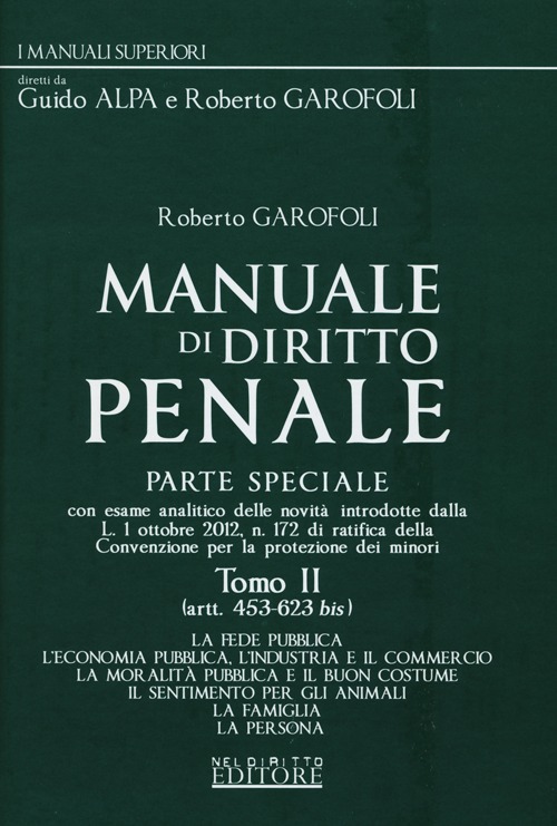 Manuale di diritto penale. Parte speciale. Vol. 2: Artt. 453-623 bis
