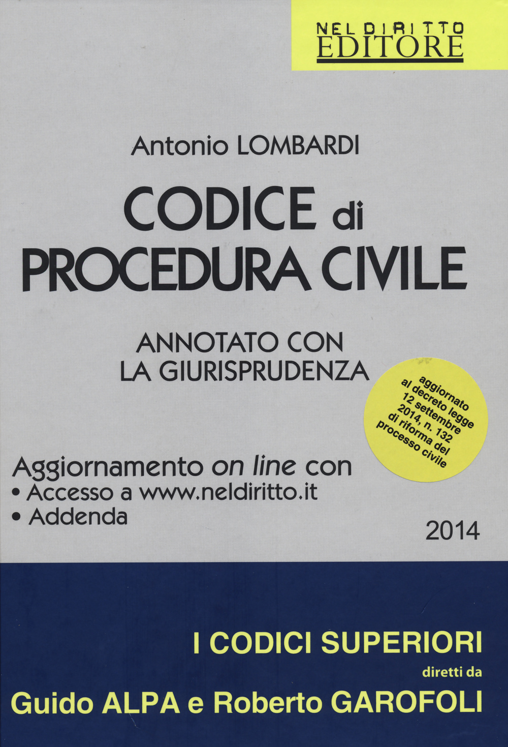Codice di procedura civile. Annotato con la giurisprudenza