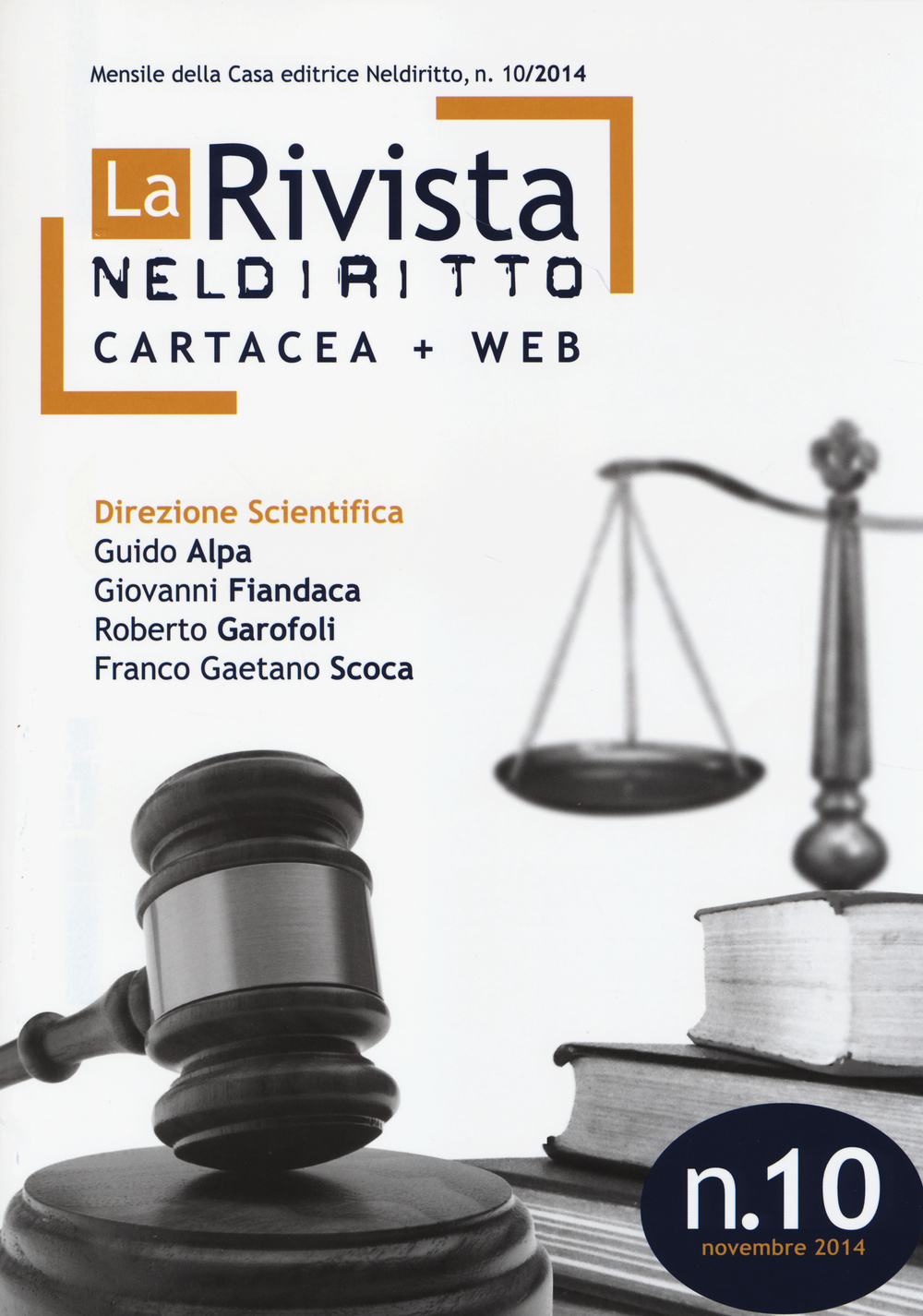 La rivista di Neldiritto. Vol. 10