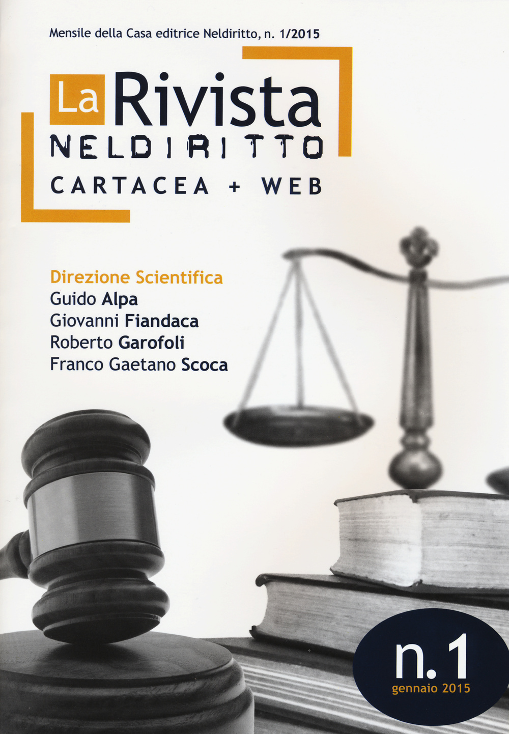 La rivista di Neldiritto. Vol. 1