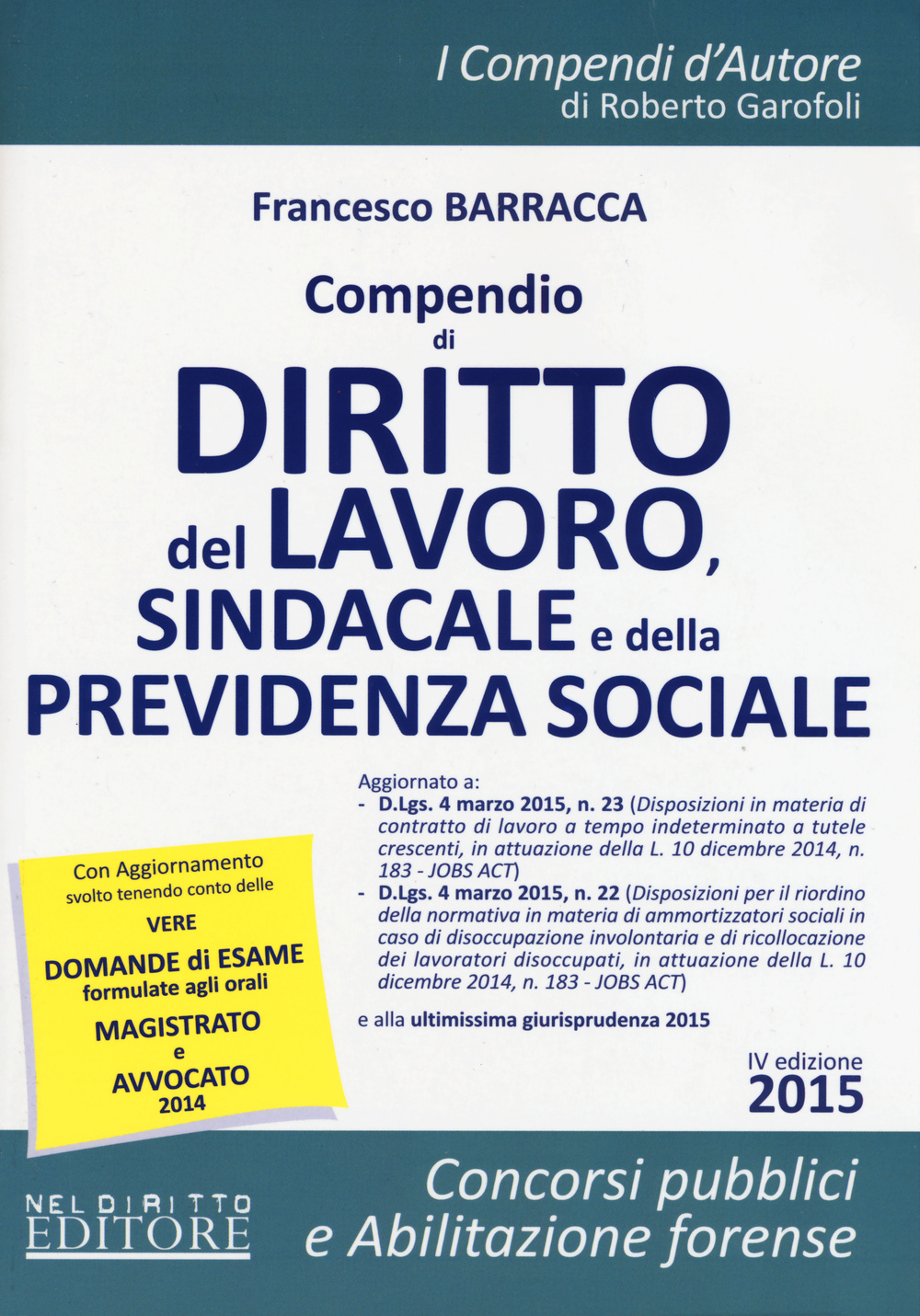 Compendio di diritto del lavoro, sindacale e della previdenza sociale