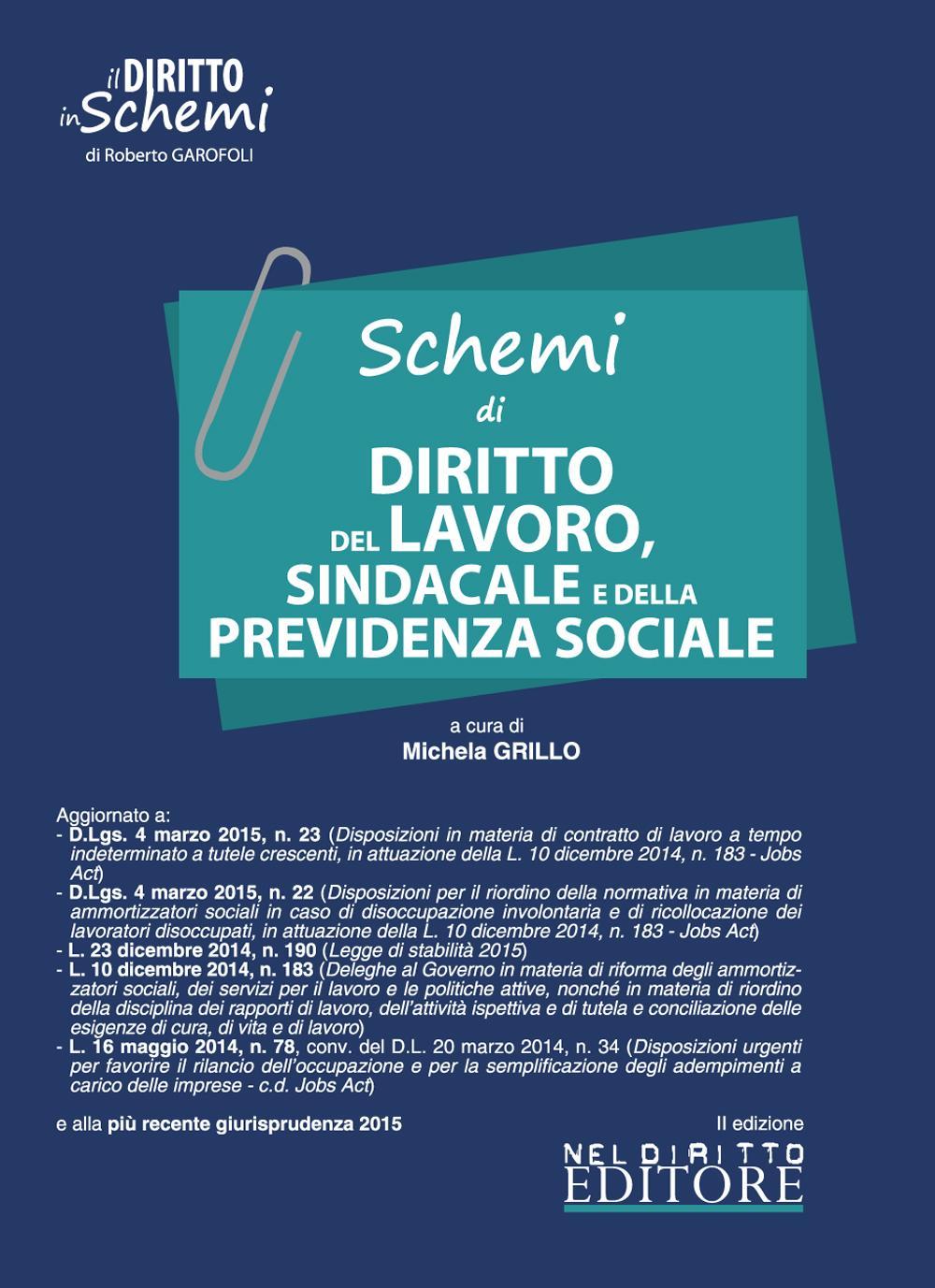Schemi di diritto del lavoro, sindacale e della previdenza sociale