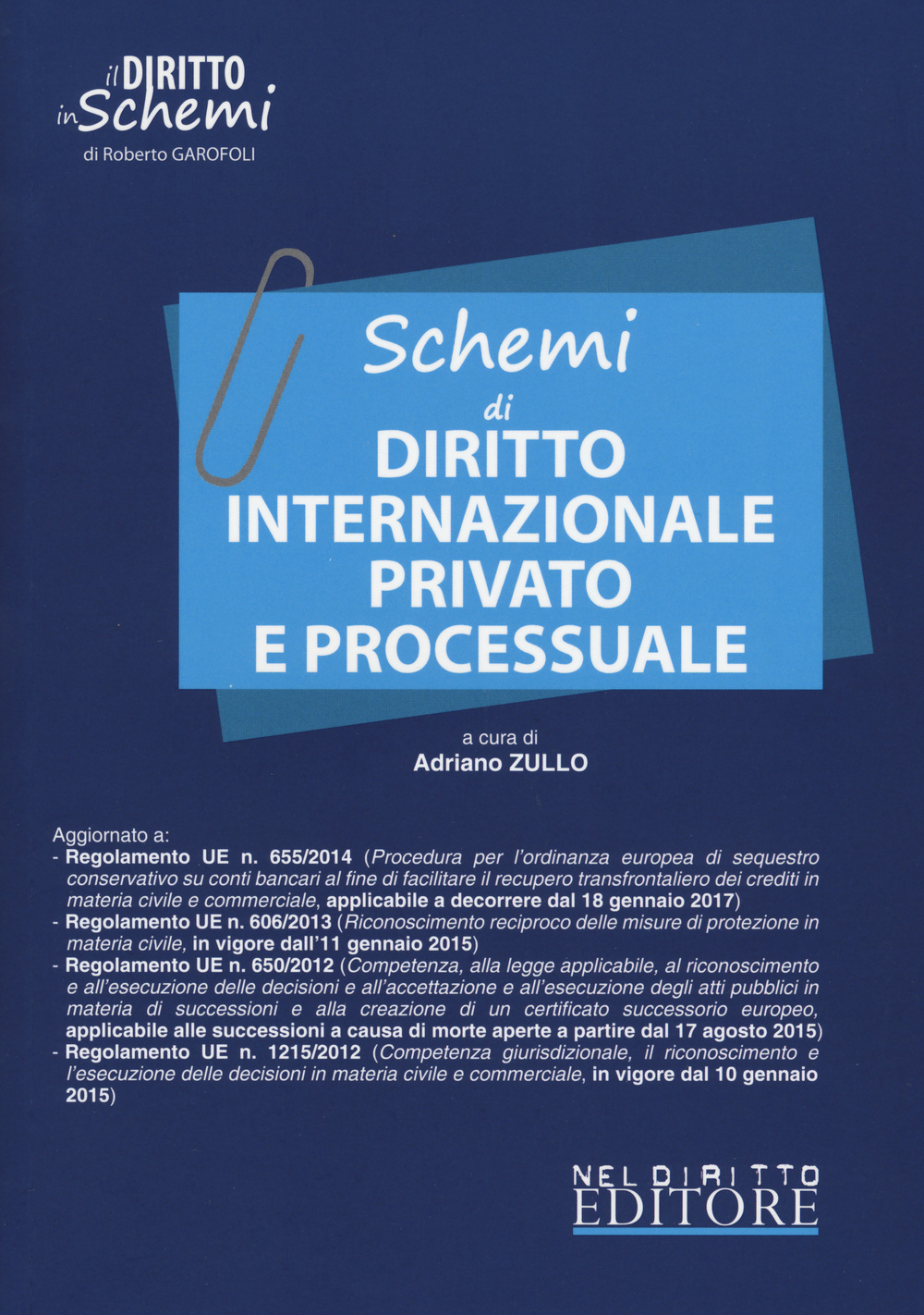 Schemi di diritto internazionale privato e processuale