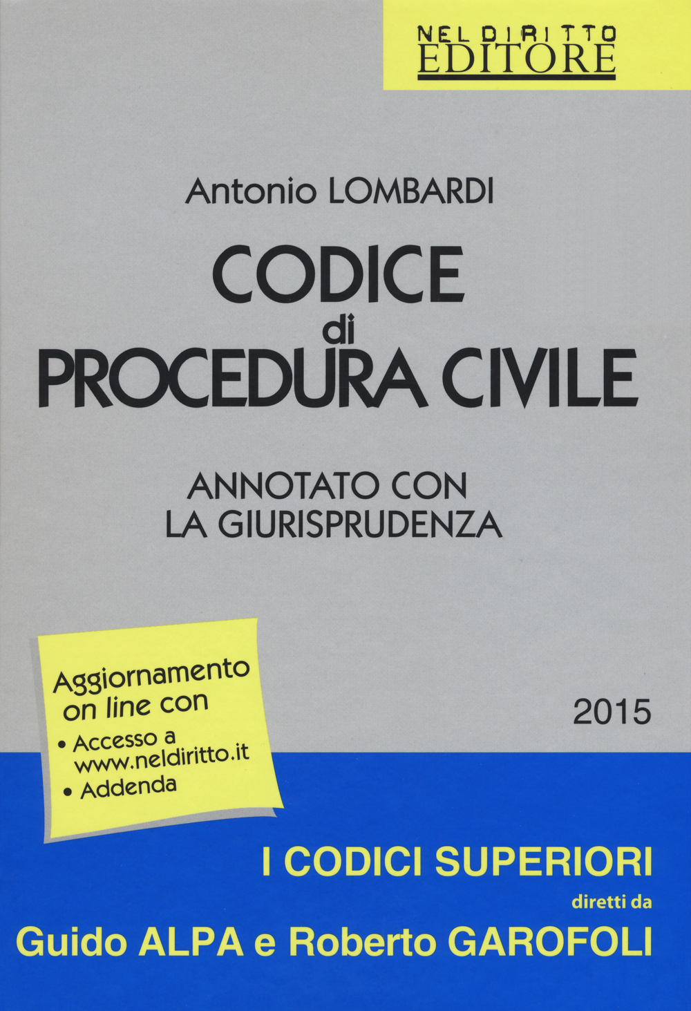 Codice di procedura civile. Annotato con la giurisprudenza