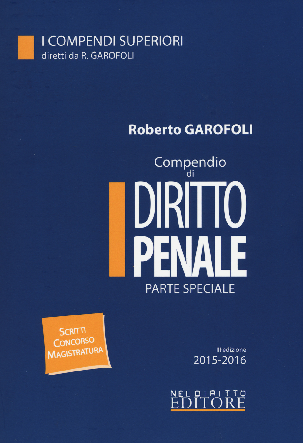 Compendio di diritto penale. Parte speciale