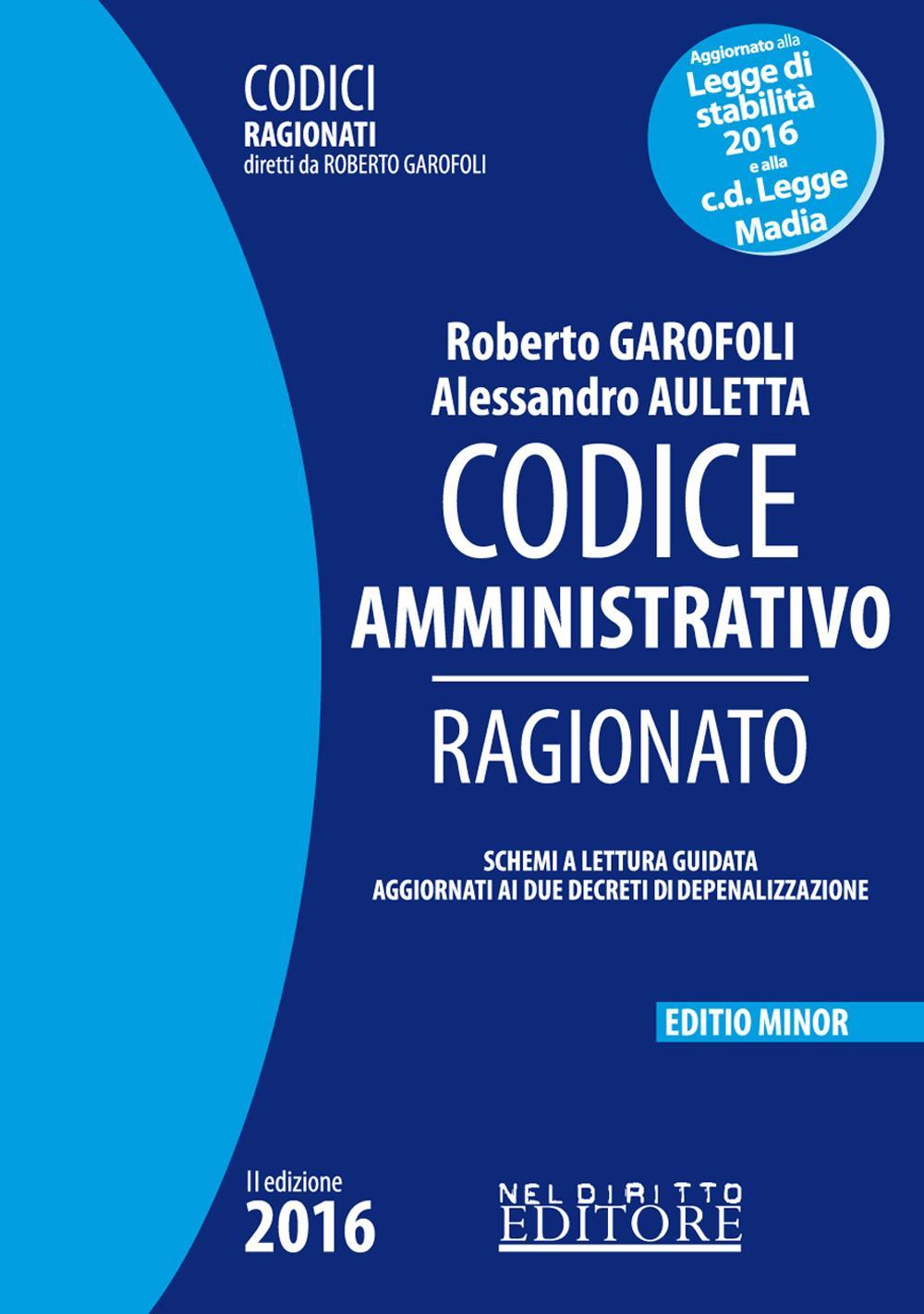 Codice amministrativo ragionato. Ediz. minore