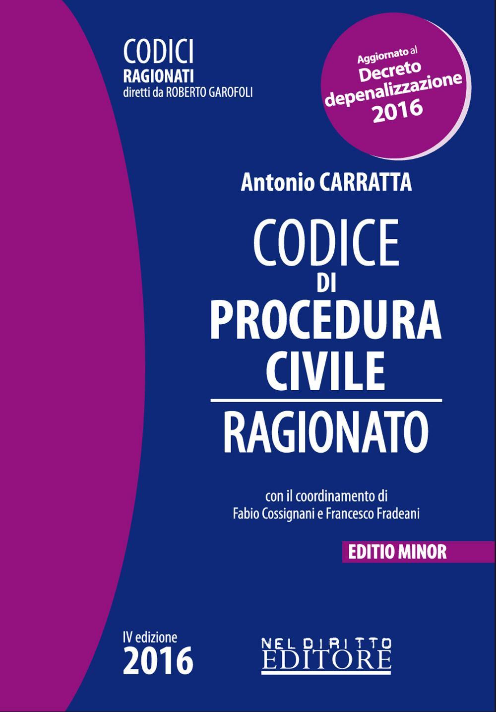 Codice di procedura civile ragionato. Ediz. minore