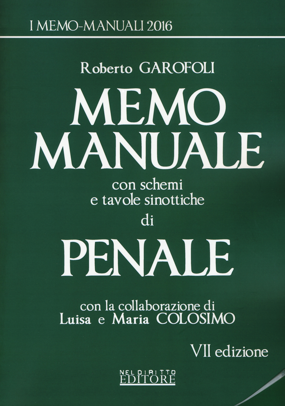 Memo manuale con schemi e tavole sinottiche di penale