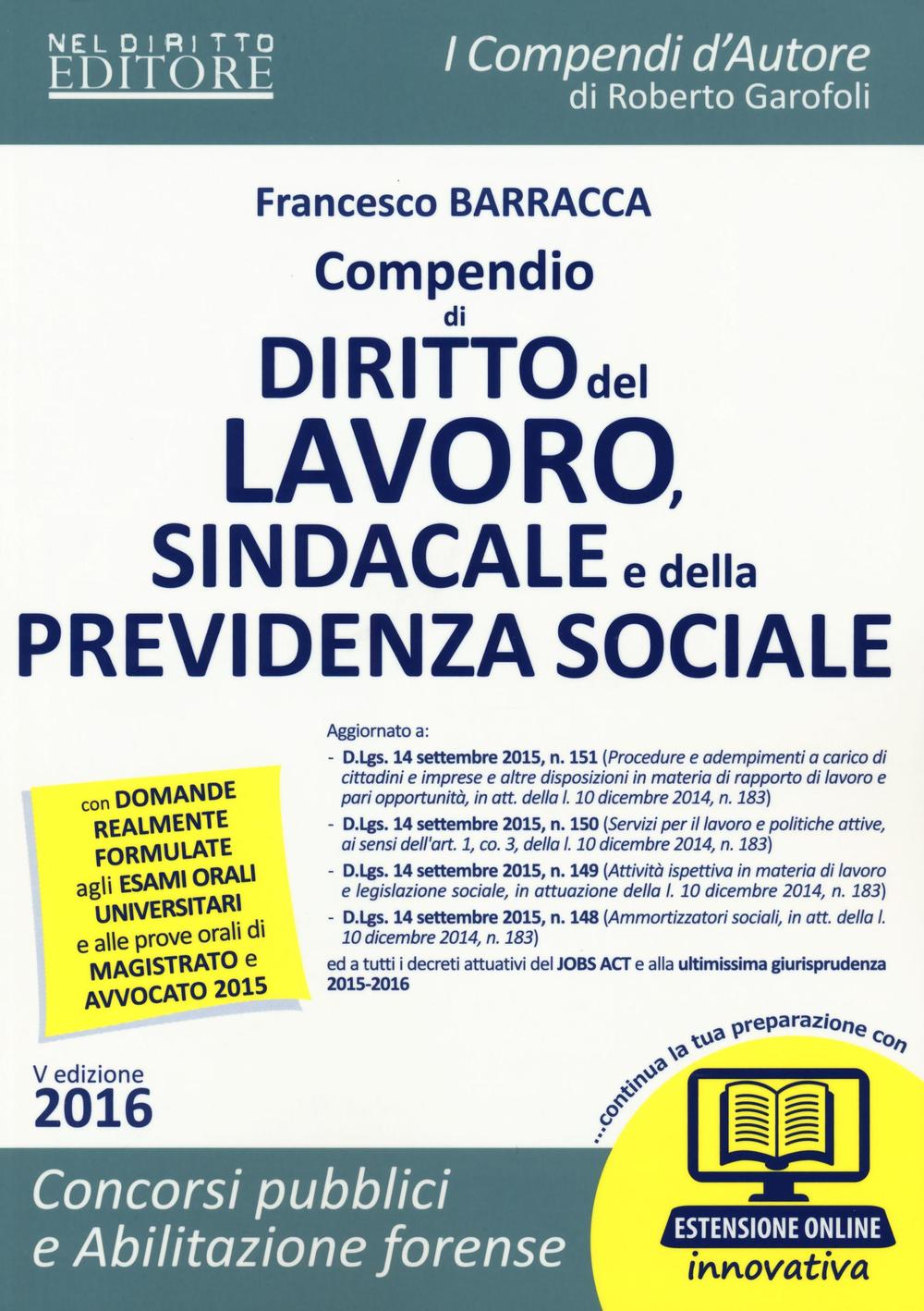 Compendio di diritto del lavoro, sindacale e della previdenza sociale