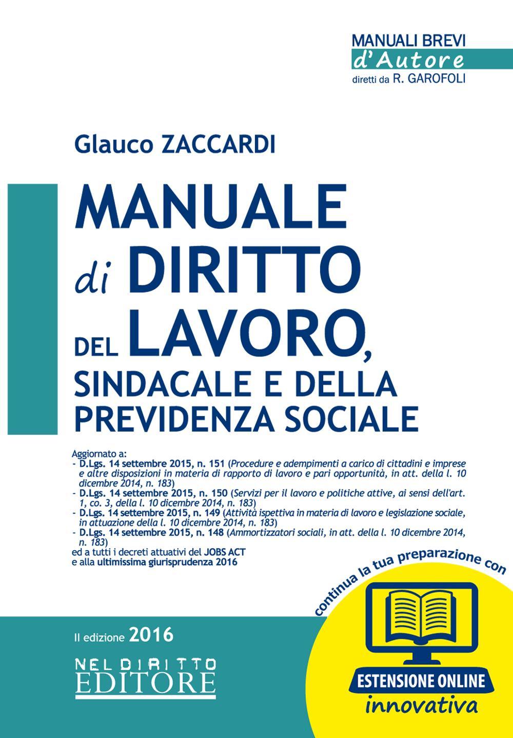 Manuale di diritto del lavoro, sindacale e della previdenza sociale