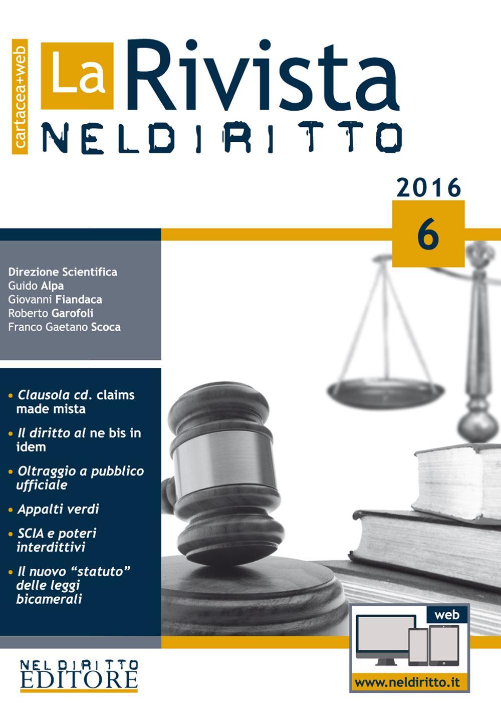 La rivista di Neldiritto (2016). Vol. 6