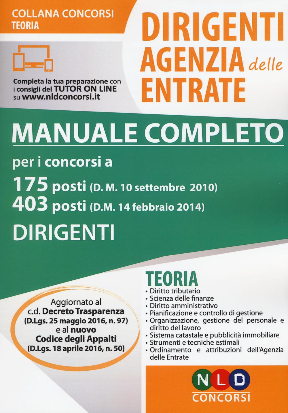 Dirigenti Agenzia delle entrate. Manuale completo