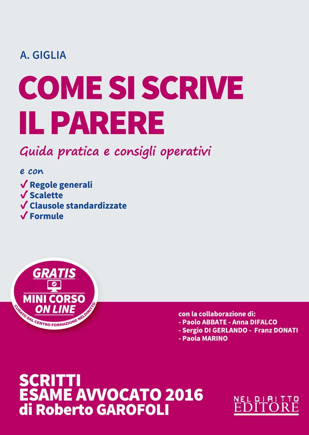Come si scrive il parere. Guida pratica e consigli operativi