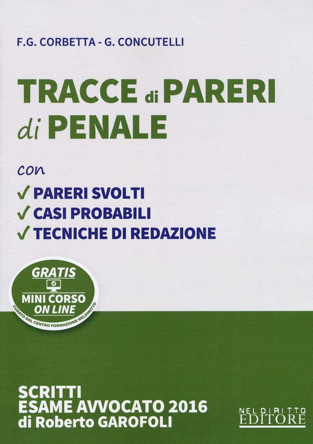 Tracce di pareri di penale 2016