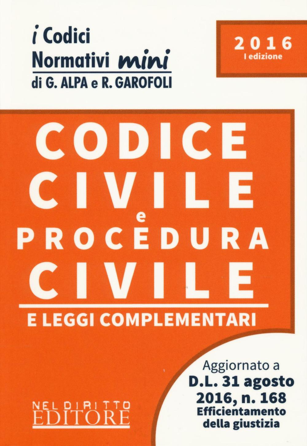 Codice civile e procedura civile e leggi complementari