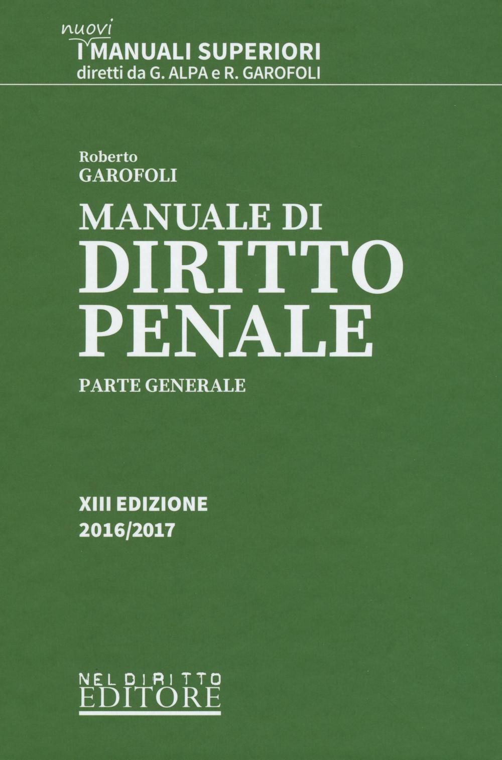 Manuale di diritto penale. Parte generale