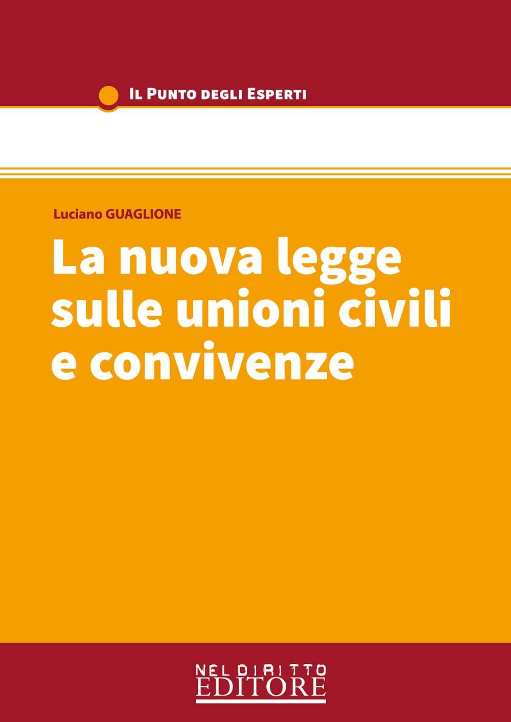 La nuova legge sulle unioni civili e convivenze