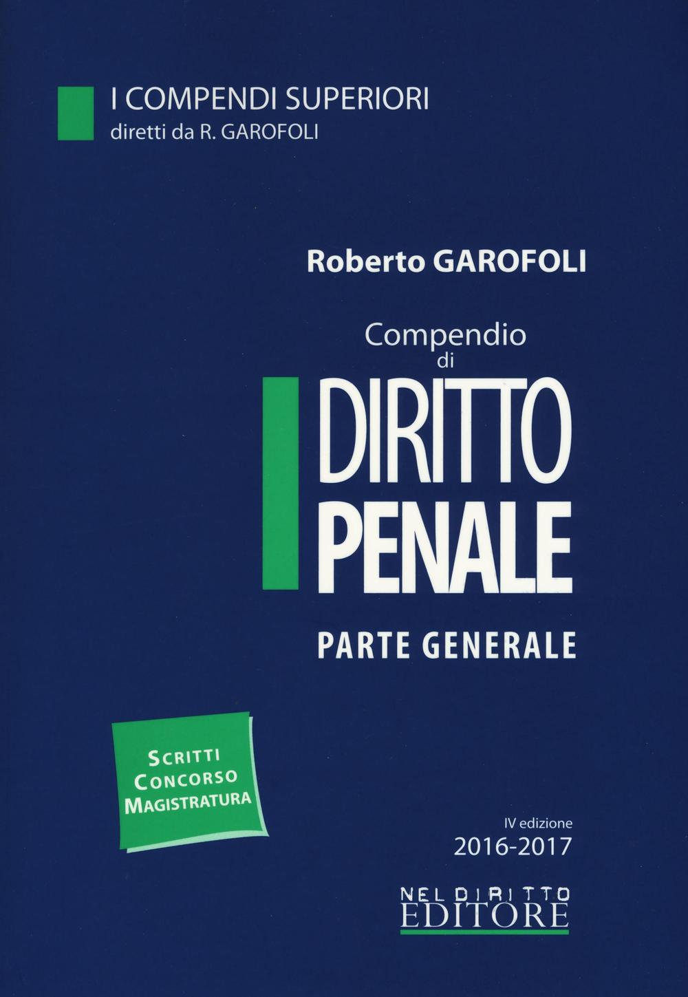 Compendio di diritto penale. Parte generale