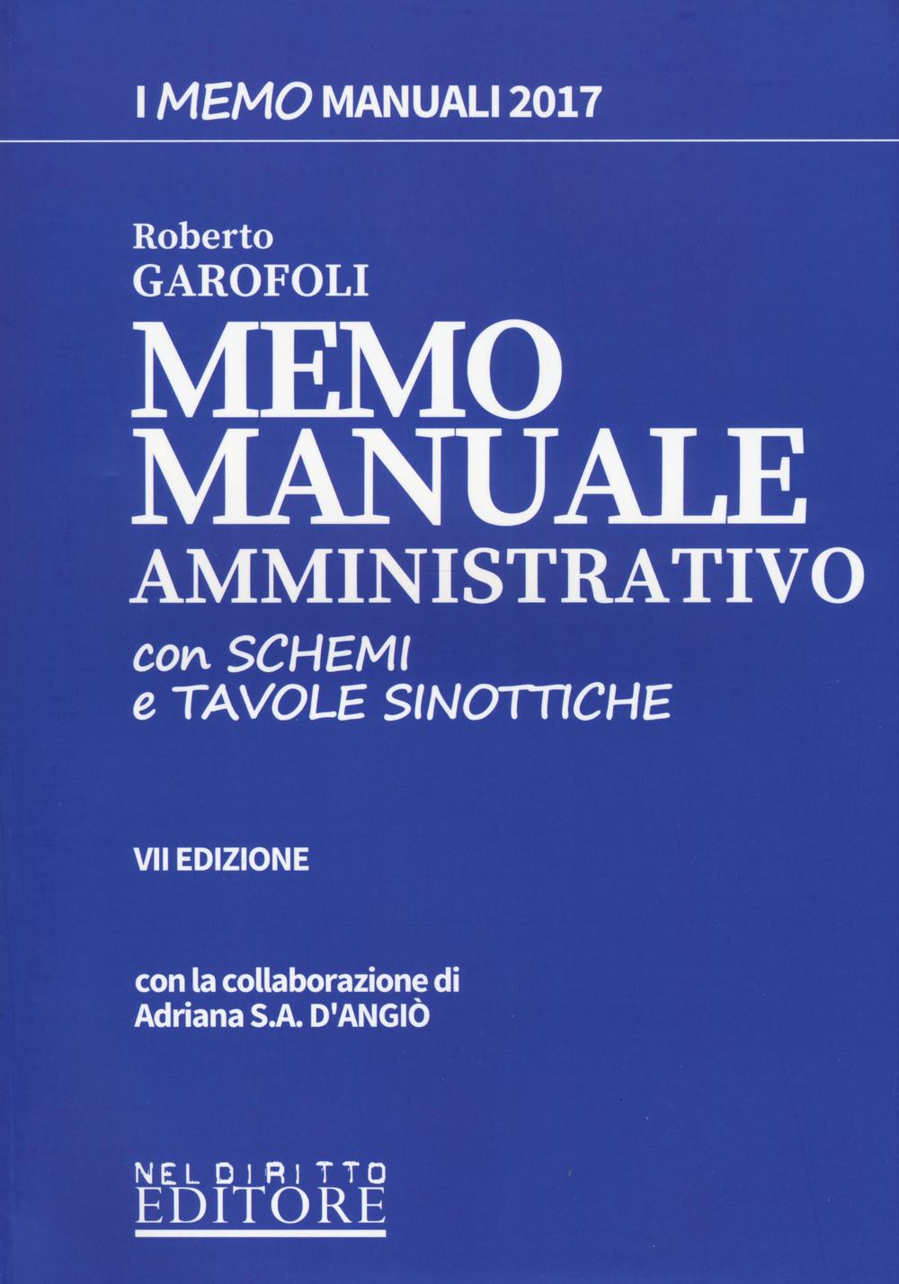 Memo manuale con schemi e tavole sinottiche di amministrativo