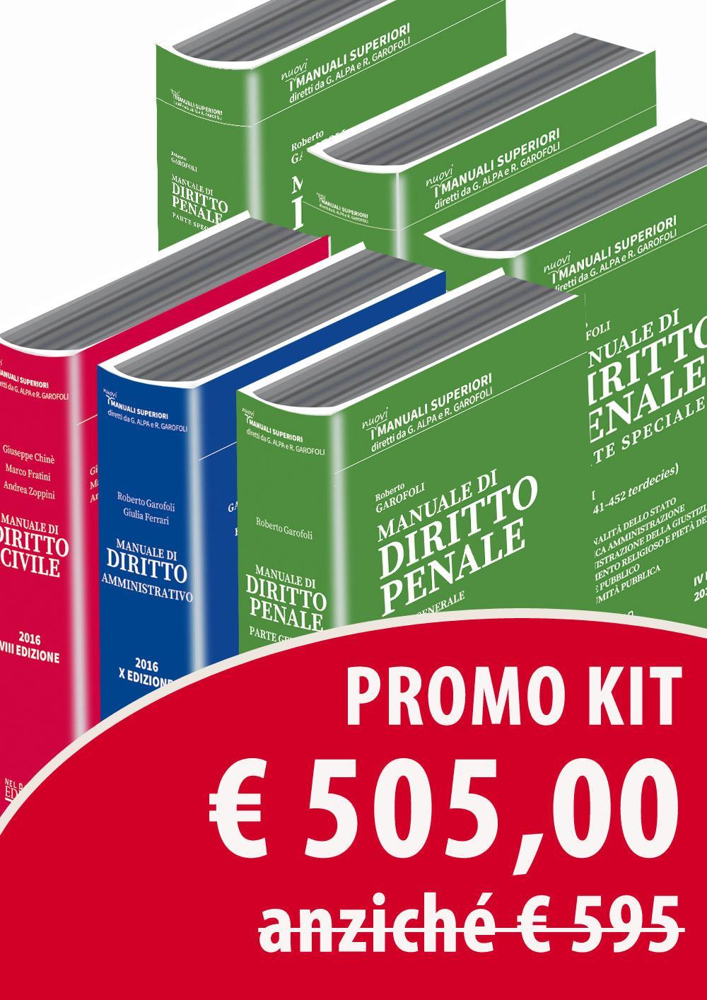 Kit Manuali superiori: Civile-Amministrativo-Penale. Parte generale e speciale