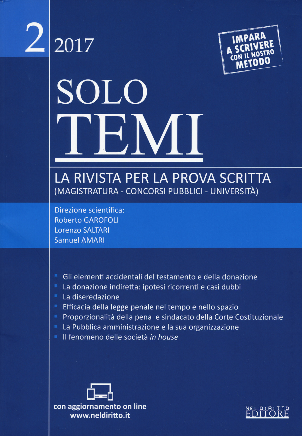 Solo temi. La rivista per la prova scritta (magistratura-concorsi pubblici-università). Vol. 2