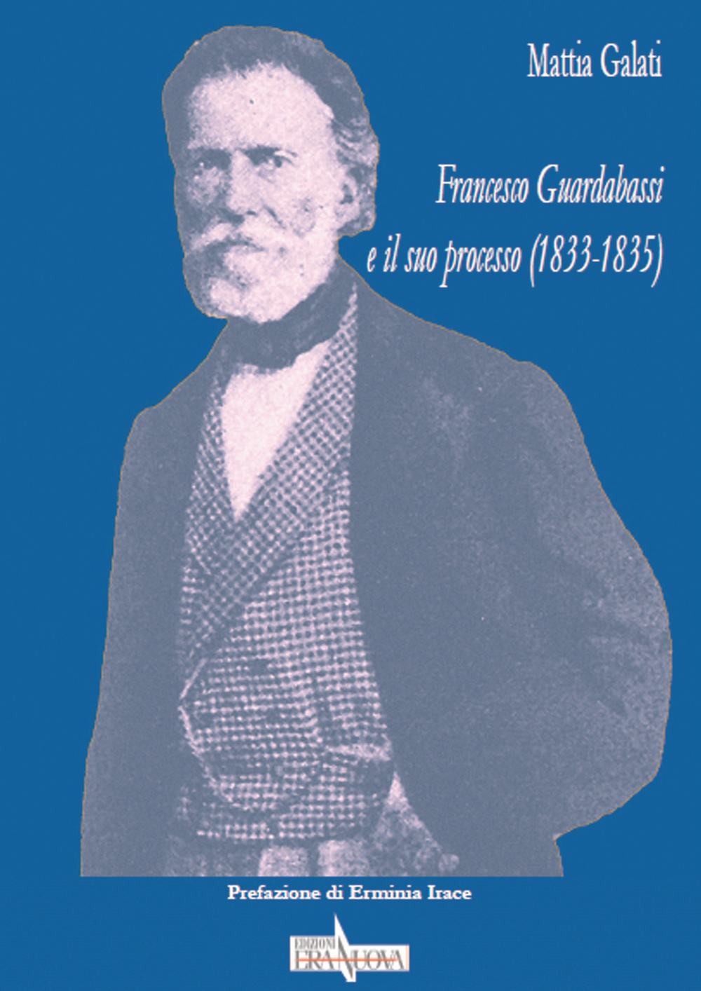 Francesco Guardabassi e il suo processo (1833-1835)