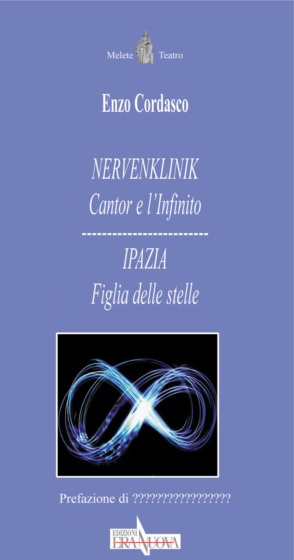 Nervenlink. Cantor e l’infinito-Ipazia. Figlia delle stelle