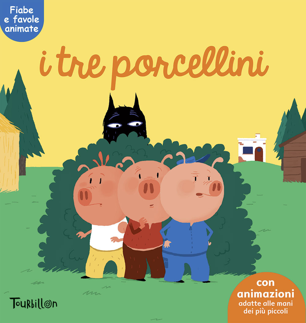 I tre porcellini. Fiabe animate. Libri per imparare