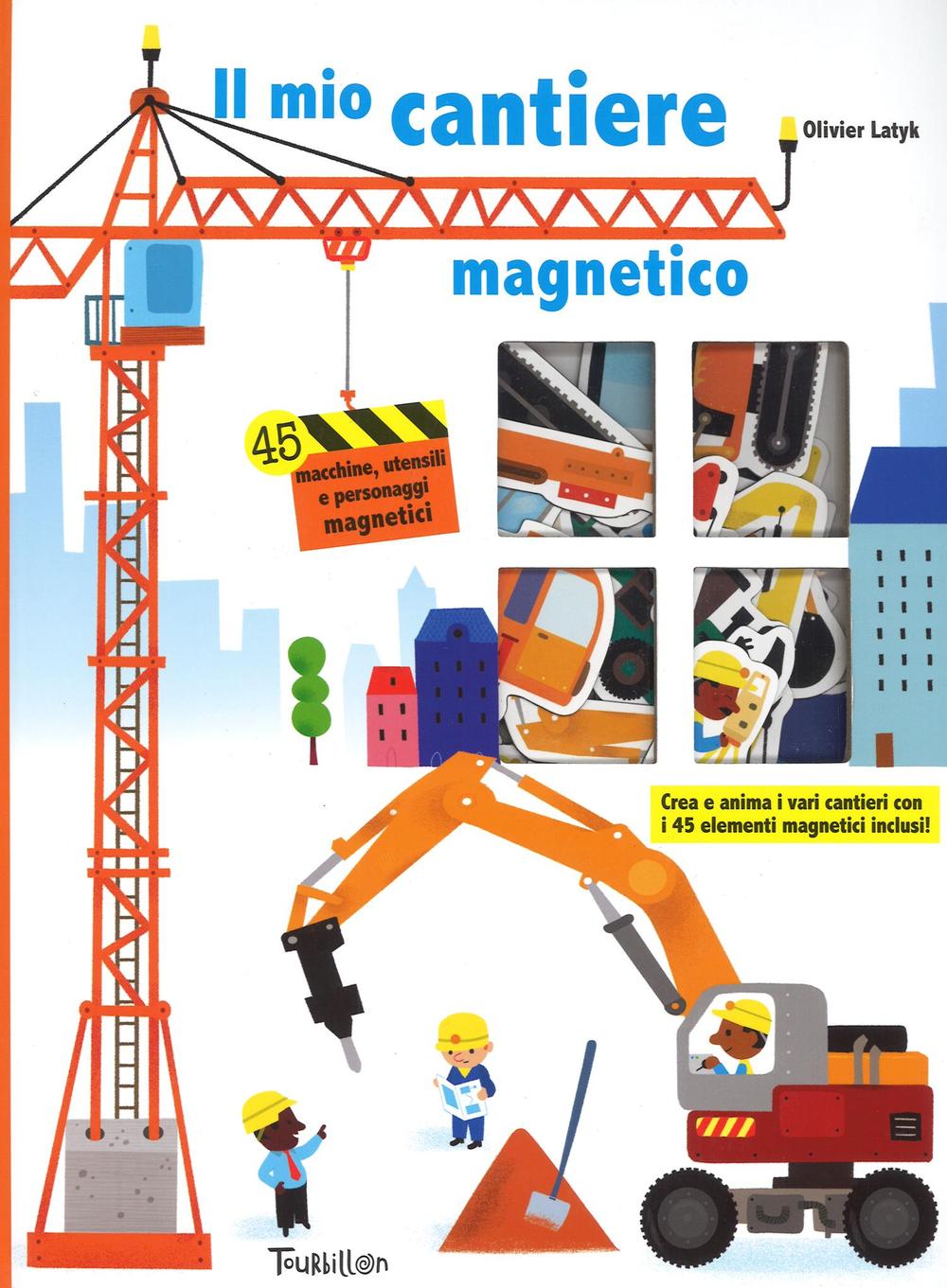 Il mio cantiere magnetico. Con magneti