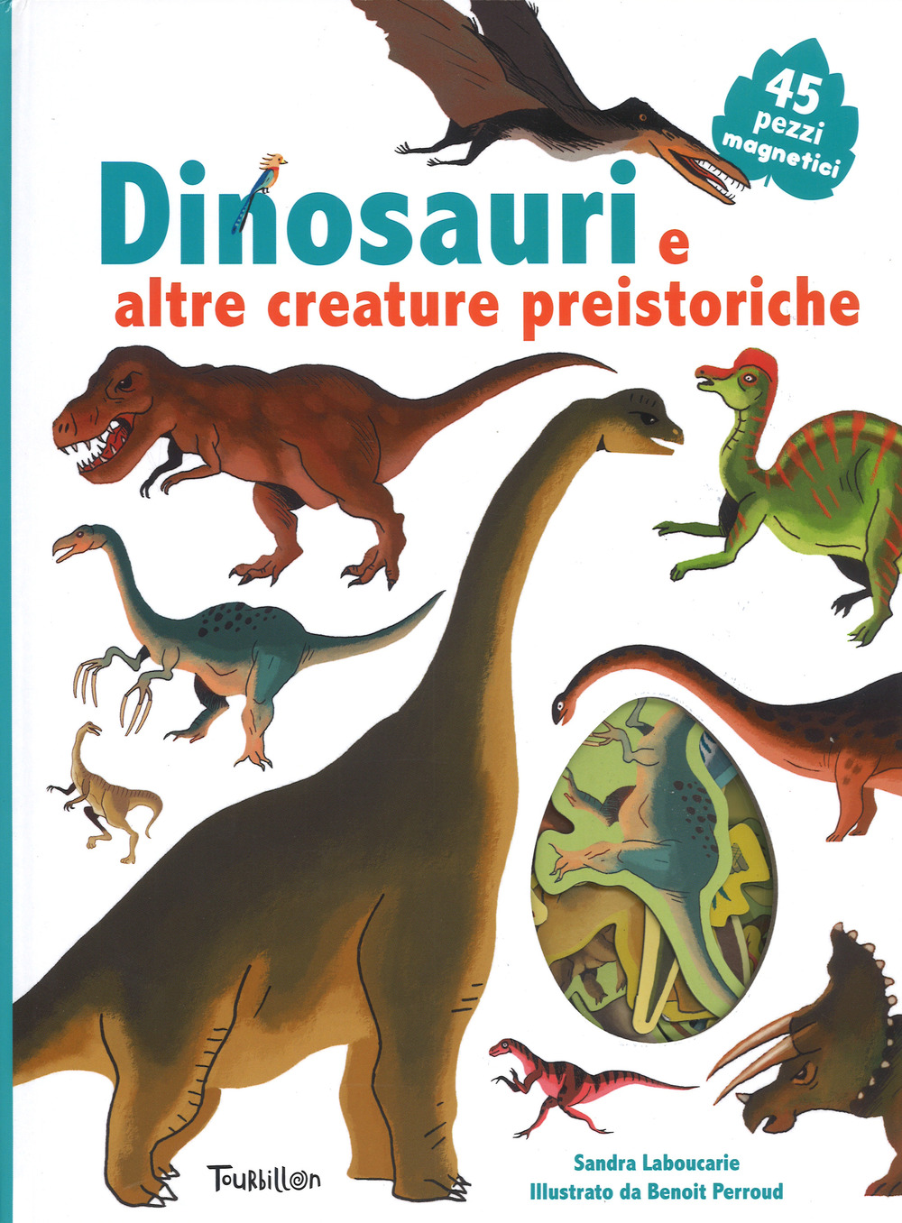 Dinosauri e altre creature preistoriche