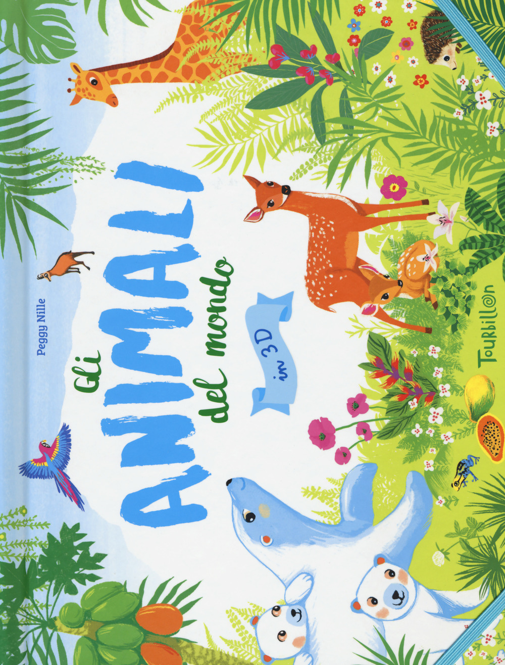 Gli animali del mondo in 3D. Libro pop-up