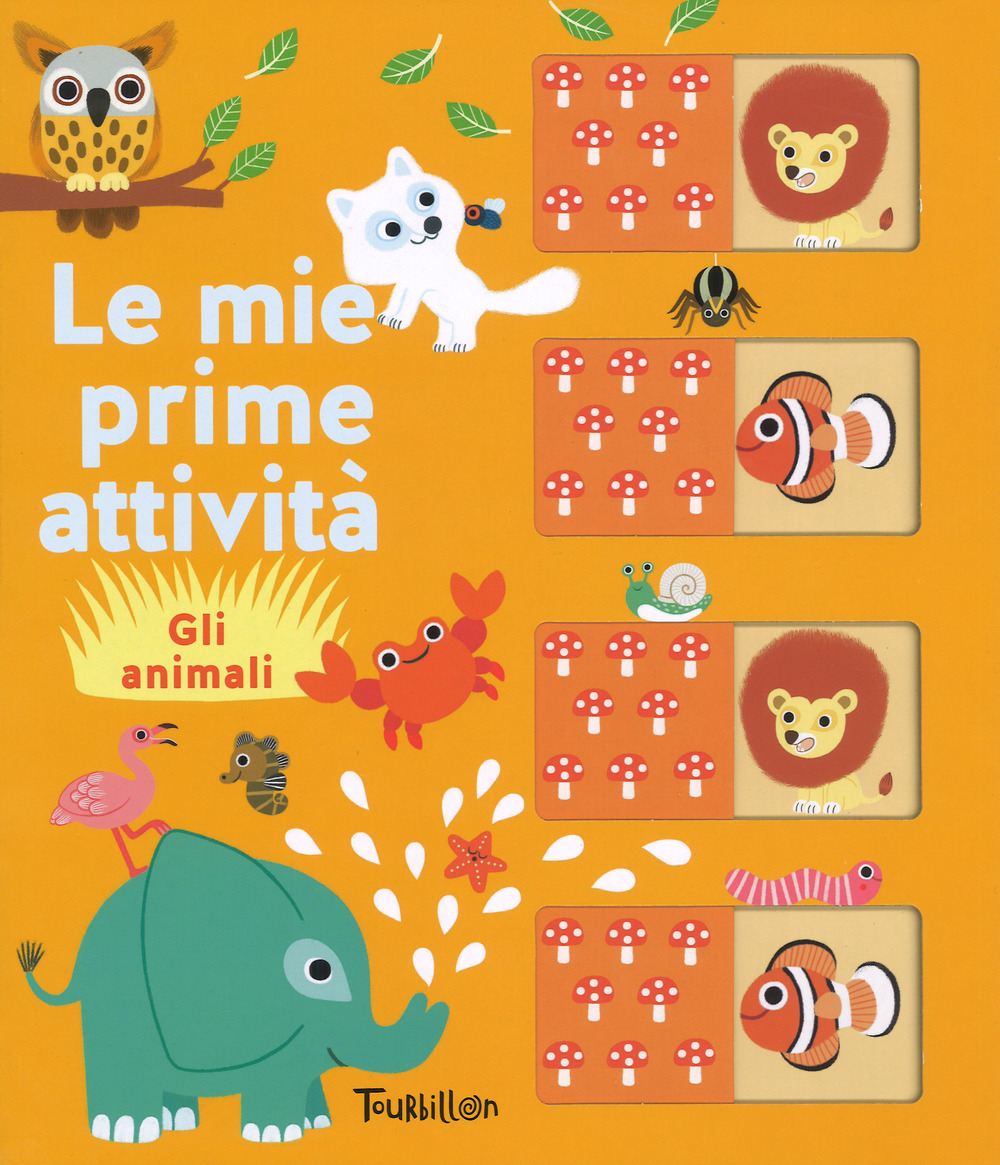 Gli animali. Le mie prime attività