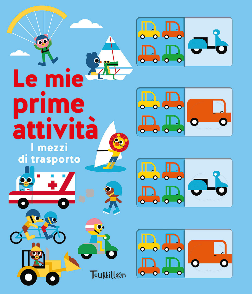 I mezzi di trasporto. Le mie prime attività